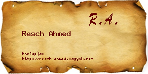 Resch Ahmed névjegykártya